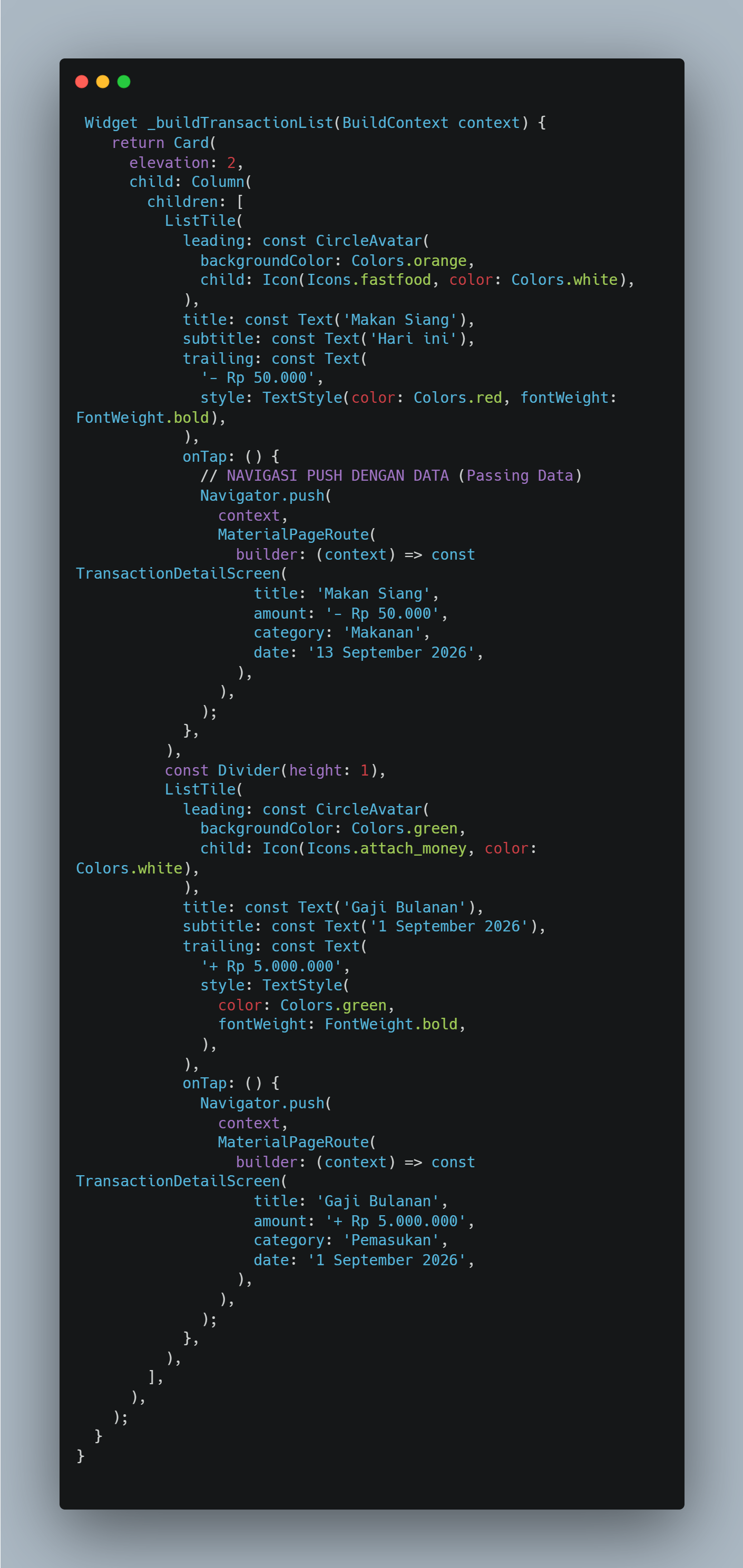 Widget _buildTransactionList dengan Passing Data
